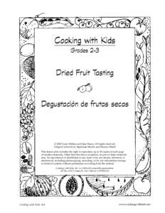 Cooking with Kids Grades 2-3 Dried Fruit Tasting  Degustación de frutas secas