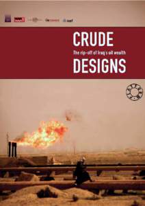 Petroleum politics / Energy in Iraq / Economy of Iraq / Economy of the Arab League / Oil reserves in Iraq / National Oil Corporation / Investment in post-invasion Iraq / Petroleum industry / Iraqi Kurdistan / Asia / Politics of Iraq / Fertile Crescent