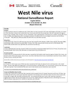 West Nile virus National Surveillance Report English Edition October 13 to October 19, 2013 (Report Week 42) Canada