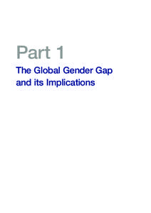 Part 1 The Global Gender Gap and its Implications The Global Gender Gap Index 2014 RICARDO HAUSMANN, Harvard University