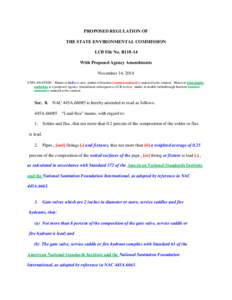 PROPOSED REGULATION OF THE STATE ENVIRONMENTAL COMMISSION LCB File No. R118-14 With Proposed Agency Amendments November 14, 2014 EXPLANATION – Matter in italics is new; matter in brackets [omitted material] is material