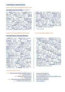 CONFERENCE ORGANIZATION General Chair: Christophe BEHAR (CEA), France International Steering Committee (as of March 5) P-M. ABADIE (ANDRA), France - M. AL HAMADI* (ENEC), EAU - Z. ALPER* (TAEK), Turkey - Y. AMANO* (IAEA)