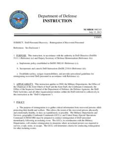 Department of Defense INSTRUCTION NUMBER[removed]July 15, 2013 USD(P) SUBJECT: DoD Personnel Recovery - Reintegration of Recovered Personnel