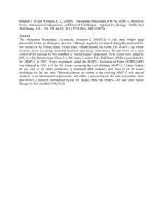 Butcher. J. N. and Williams, C. L[removed]Personality Assessment with the MMPI-2: Historical Roots, International Adaptations, and Current Challenges. Applied Psychology: Health And Well-Being, 1 (1), 105–135 doi:10.1