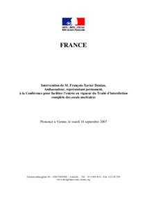 FRANCE  Intervention de M. François-Xavier Deniau, Ambassadeur, représentant permanent, à la Conférence pour faciliter l’entrée en vigueur du Traité d’interdiction complète des essais nucléaires