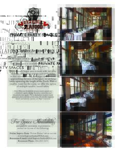 PRIVATE PARTY SPACES St. Charles Avenue Porch (Max capacity of 60 guests for both seated and reception-style events) Our largest event space, the St. Charles Porch, overlooks the Avenue and its famous streetcar