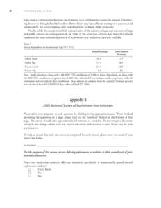 26	  Tobolowsk y & Cox hope there is collaboration between the divisions, such collaboration cannot be assured. Distributing the survey through the chief student affairs officers may have affected the response patterns, 