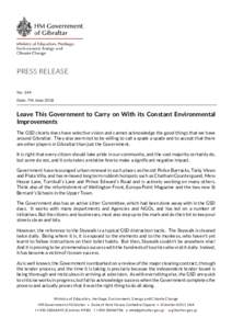 PRESS RELEASE No: 344 Date: 7th June 2018 Leave This Government to Carry on With its Constant Environmental Improvements