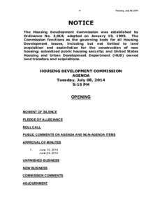 -1-  Tuesday, July 08, 2014 NOTICE The Housing Development Commission was established by