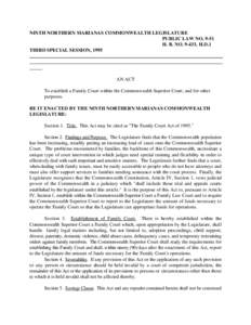 NINTH NORTHERN MARIANAS COMMONWEALTH LEGISLATURE PUBLIC LAW NO[removed]H. B. NO[removed], H.D.1 THIRD SPECIAL SESSION, 1995  AN ACT