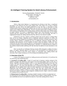 An Intelligent Tutoring System for Adult Literacy Enhancement Sowmya Ramachandran, Richard H. Stottler Stottler Henke Associates, Inc. San Mateo, CA, 7242 