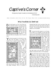 Captive’s Corner “Bringing every thought into captivity to the obedience of Christ” 2 Corinthians 10:5 Emmaus Correspondence School St. Louis