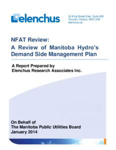 34 King Street East, Suite 600 Toronto, Ontario, M5C 2X8 elenchus.ca NFAT Review: A Review of Manitoba Hydro’s