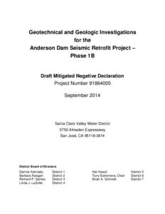 Geotechnical and Geologic Investigations for the Anderson Dam Seismic Retrofit Project – Phase 1B  Draft Mitigated Negative Declaration