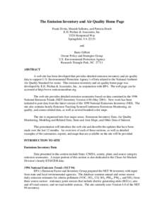 The Emission Inventory and Air Quality Home Page Frank Divita, Manish Salhotra, and Patricia Horch E.H. Pechan & Associates, Inc[removed]Hempstead Way Springfield, VA[removed]and