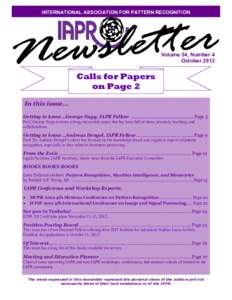 INTERNATIONAL ASSOCIATION FOR PATTERN RECOGNITION  Volume 34, Number 4 October[removed]Calls for Papers