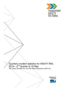 Microsoft Word[removed]Quarterly incident statistics - Heavy rail - Quarter two