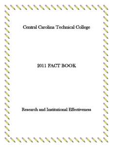 Central Carolina Technical College[removed]FACT BOOK Research and Institutional Effectiveness