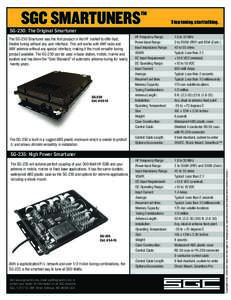 SGC SMARTUNERS  TM Stop tuning, start talking.  SG-230: The Original Smartuner