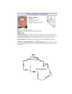LEGISLATIVE BIOGRAPHY — 2007 SESSION  BOB L. BEERS Republican Clark County Assembly District No. 21