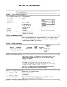 MATERIAL SAFETY DATA SHEET  Tris Hydroxymethyl SECTION 1 . Product and Company Idenfication  Product Name and Synonym: