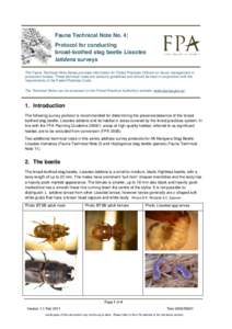 Fauna Technical Note No. 4: Protocol for conducting broad-toothed stag beetle Lissotes latidens surveys The Fauna Technical Note Series provides information for Forest Practices Officers on fauna management in production
