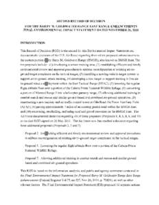 SECOND RECORD OF DECISION FOR THE BARRY M. GOLDWATER RANGE EAST RANGE ENHANCEMENTS FINAL ENVIRONMENTAL IMPACT STATEMENT DATED NOVEMBER 26,2010 INTRODUCTION This Record of Decision (ROD) is the second for this Environment