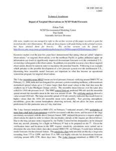 SR SSDTechnical Attachment Impact of Targeted Observations on NCEP Model Forecasts Zoltan Toth NCEP Environmental Modeling Center