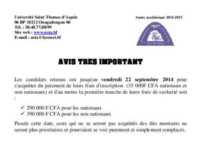 Université Saint Thomas d’Aquin 06 BP[removed]Ouagadougou 06 Tél. : [removed]Site web : www.usta.bf E-mail : [removed]