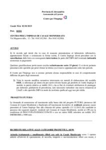 Provincia di Alessandria Assessorato al Lavoro Centro per l’Impiego Casale M.toProtCENTRO PER L’IMPIEGO DI CASALE MONFERRATO