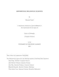 DIFFERENTIAL RELATIONAL LEARNING  By Houssam Nassif  A dissertation submitted in partial fulfillment of