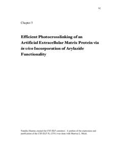 92  Chapter 5 Efficient Photocrosslinking of an Artificial Extracellular Matrix Protein via