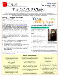190 days until Year of Science[removed]and counting! The COPUS Clarion A monthly newsletter of the COPUS network Volume 2 Issue 6 June 2008
