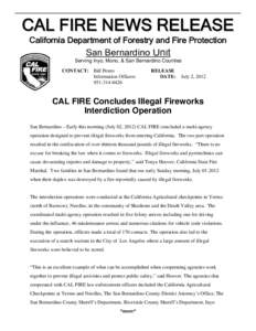 C A L FIR E N E W S R E L E A S E California Department of Forestry and Fire Protection San Bernardino Unit Serving Inyo, Mono, & San Bernardino Counties CONTACT: Bill Peters