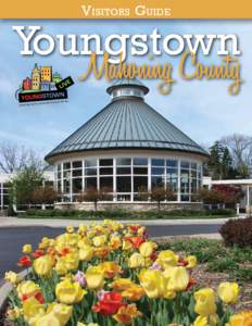 V isitors Guide  Youngstown Mahoning County