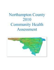 Northampton County 2010 Community Health Assessment   