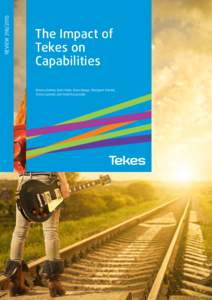REVIEWThe Impact of Tekes on Capabilities Kimmo Halme, Katri Haila, Brian Barge, Margaret Dalziel,