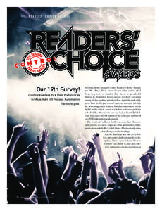 Readers’ choice awards  Our 19th Survey! Control Readers Pick Their Preferences in More than 100 Process Automation Technologies.
