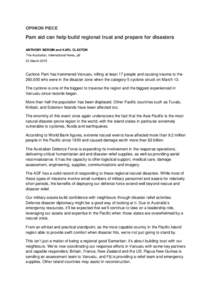 OPINION PIECE  Pam aid can help build regional trust and prepare for disasters ANTHONY BERGIN and KARL CLAXTON The Australian, International News, p8 23 March 2015