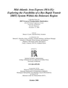 Mid-Atlantic Area Express (MAAX): Exploring the Feasibility of a Bus Rapid Transit (BRT) System Within the Delaware Region