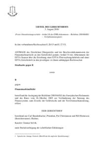 URTEIL DES GERICHTSHOFS 3. August 2016 (Freier Dienstleistungsverkehr - Artikel 36 des EWR-Abkommens – RichtlinieEG – Verhältnismässigkeit)  In den verbundenen Rechtssachen Eund E-27/15,