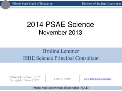 Prairie State Achievement Examination / STAR / Lemont High School / Lincoln-Way Community High School District / Education / Evaluation / Education in the United States