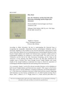 RBL[removed]Pitre, Brant Jesus, the Tribulation, and the End of the Exile: Restoration Eschatology and the Origin of the Atonement Wissenschaftliche Untersuchungen zum Neuen