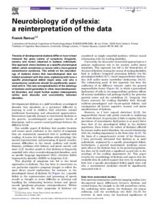 Opinion  TRENDS in Neurosciences Vol.27 No.12 December 2004 Neurobiology of dyslexia: a reinterpretation of the data