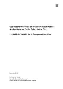 Socio Economic Value of Mission Critical Mobile Applicatons for Public Safety in the EU  comments Jason Johur