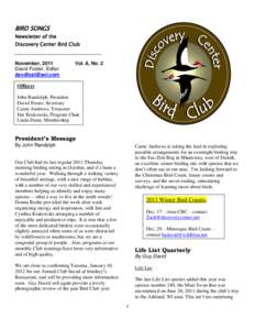 BIRD SONGS Newsletter of the Discovery Center Bird Club November, 2011 David Foster, Editor