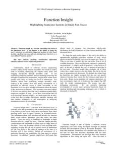 2011 18th Working Conference on Reverse Engineering  Function Insight Highlighting Suspicious Sections in Binary Run Traces  Michelle Cheatham, Jason Raber