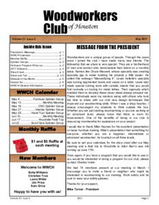 Woodworkers of Houston Club Volume 33 Issue 5  Inside this Issue
