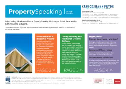 PropertySpeaking  ISSUE 22 WinterEnjoy reading this winter edition of Property Speaking. We hope you find all these articles