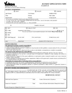 Print Form  ACCOUNT APPLICATION FORM Incident # Information & Communications Technology